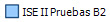 ISE II Pruebas B2