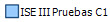 ISE III Pruebas C1